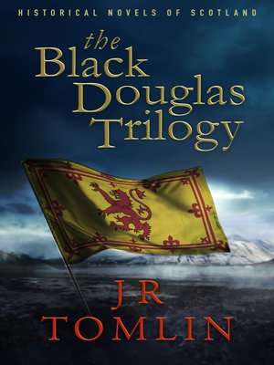 cover image of The Black Douglas Trilogy Omnibus